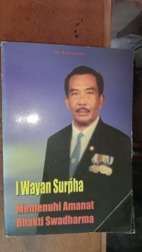 Image of I Wayan Surpha Memenuhi Amanat Bhakti Swadharma